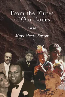 From the Flutes of Our Bones: Básne: - From the Flutes of Our Bones: Poems