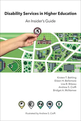 Služby pre zdravotne postihnutých vo vysokoškolskom vzdelávaní: Príručka pre zasvätených - Disability Services in Higher Education: An Insider's Guide