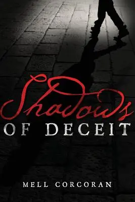 Stíny klamu (Shadows of Deceit) - Shadows of Deceit
