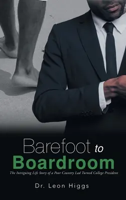 Od bosej nohy k rokovacej sále - Barefoot to Boardroom