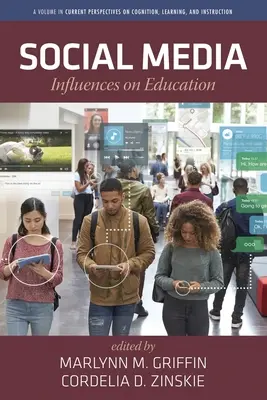 Sociálne médiá: Vplyvy médií na vzdelávanie - Social Media: Influences on Education