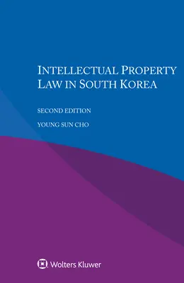 Právo duševného vlastníctva v Južnej Kórei - Intellectual Property Law in South Korea
