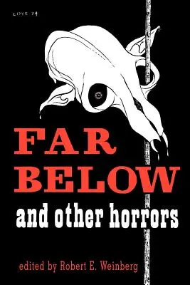 Ďaleko pod zemou a iné hrôzy z pulpu - Far Below and Other Horrors from the Pulps