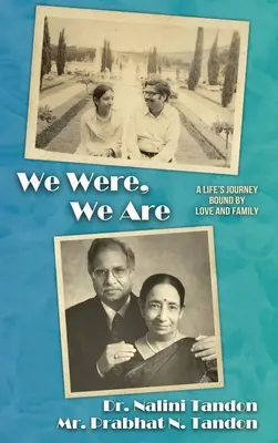 Boli sme, sme: A Life's Journey Bound by Love and Family: A Life's Journey Bound by Love and Family - We Were, We Are: A Life's Journey Bound by Love and Family