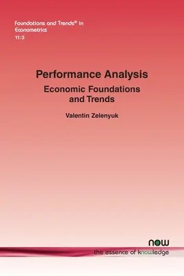Analýza predstavenia: Ekonomické základy a trendy - Performance Analysis: Economic Foundations and Trends