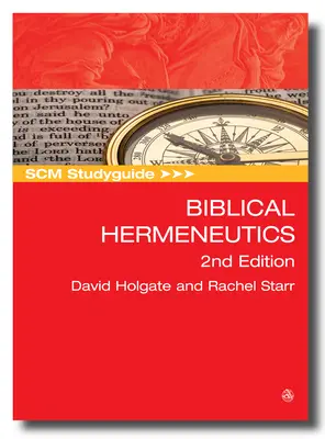 Scm Studyguide: Biblická hermeneutika: 2. vydanie - Scm Studyguide: Biblical Hermeneutics: 2nd Edition