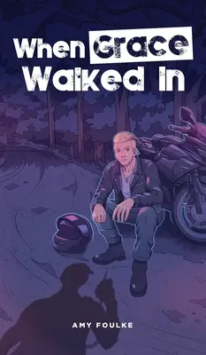 Keď vošla milosť - When Grace Walked In