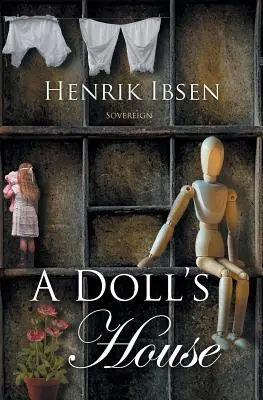 Domček pre bábiky - A Doll's House