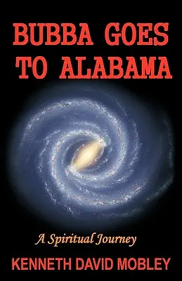 Bubba ide do Alabamy - Bubba Goes To Alabama