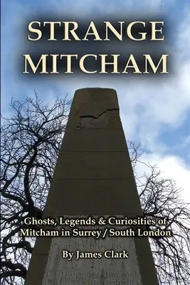Podivný Mitcham - Strange Mitcham