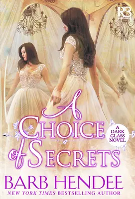Výber tajomstiev - A Choice of Secrets