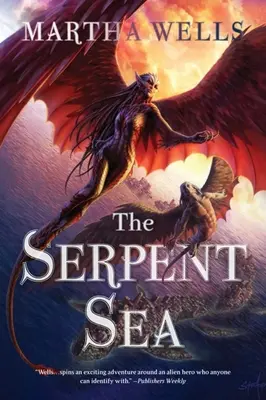 Hadie more: Druhý zväzok kníh Raksura - The Serpent Sea: Volume Two of the Books of the Raksura