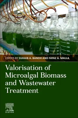 Valorizácia biomasy mikroskopických rias a čistenie odpadových vôd - Valorization of Microalgal Biomass and Wastewater Treatment