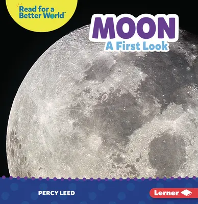 Mesiac: Prvý pohľad - Moon: A First Look