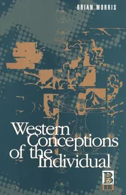 Západné koncepcie jednotlivca - Western Conceptions of the Individual