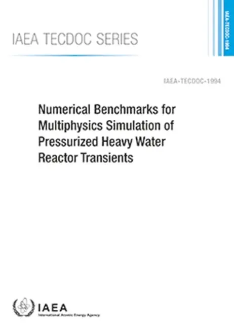 Numerické referenčné hodnoty pre multifyzikálnu simuláciu prechodných procesov v tlakovom ťažkovodnom reaktore - Numerical Benchmarks for Multiphysics Simulation of Pressurized Heavy Water Reactor Transients