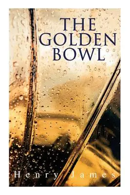 Zlatá miska - The Golden Bowl