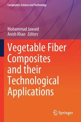 Kompozity z rastlinných vlákien a ich technologické aplikácie - Vegetable Fiber Composites and their Technological Applications