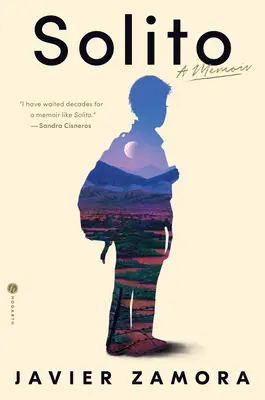 Solito: Memoáre - Solito: A Memoir