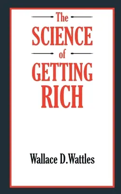VEDA O ZBOHATNUTÍ - The SCIENCE of GETTING RICH
