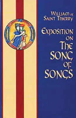 Výklad o Piesni piesní: 6. zväzok - Exposition on the Song of Songs: Volume 6