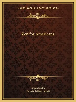 Zen pre Američanov - Zen for Americans
