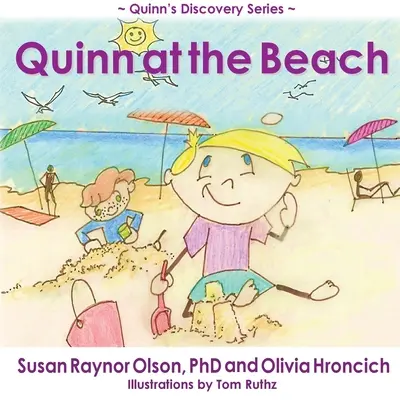 Quinn na pláži: Séria Quinnových objavov - Quinn at the Beach: Quinn's Discovery Series