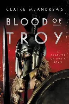 Trójska krv - Blood of Troy