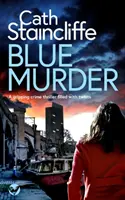 MODRÁ VRAŽDA strhujúci kriminálny triler plný zvratov - BLUE MURDER a gripping crime thriller filled with twists