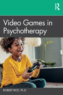 Videohry v psychoterapii - Video Games in Psychotherapy