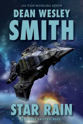 Hviezdny dážď: A Seeders Universe Novel - Star Rain: A Seeders Universe Novel