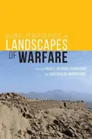 Globálne perspektívy vojnových krajín - Global Perspectives on Landscapes of Warfare