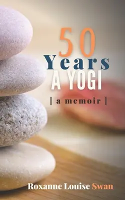 50 rokov jogínom - 50 Years a Yogi