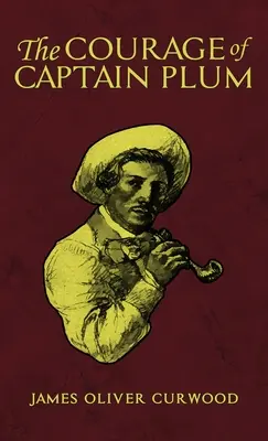 Odvaha kapitána Slivky - The Courage of Captain Plum