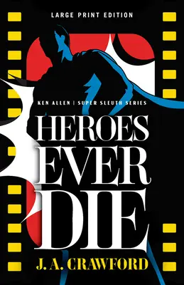 Hrdinovia niekedy zomierajú: 2. diel - Heroes Ever Die: Volume 2