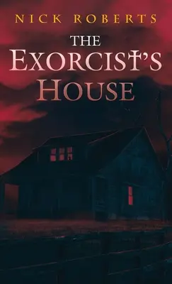 Dom exorcistu - The Exorcist's House