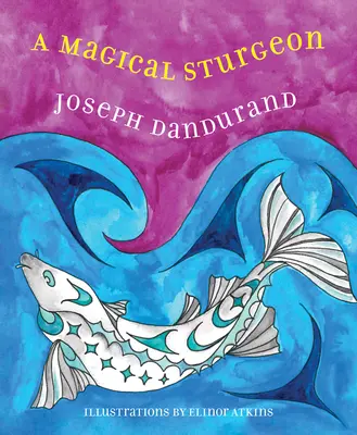Magický Sturgeon - A Magical Sturgeon