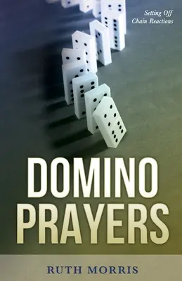 Domino Prayers: Spúšťanie reťazových reakcií - Domino Prayers: Setting Off Chain Reactions
