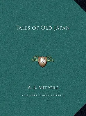 Príbehy starého Japonska - Tales of Old Japan