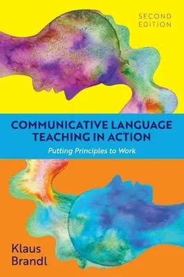 Komunikatívne vyučovanie jazykov v praxi: Uplatňovanie princípov v praxi - Communicative Language Teaching in Action: Putting Principles to Work