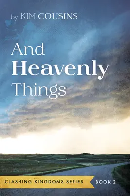 A nebeské veci - And Heavenly Things