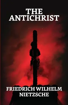 Antikrist - The Antichrist