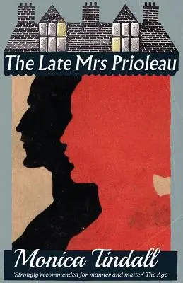 Neskorá pani Prioleauová - The Late Mrs. Prioleau