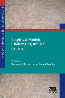 Empirické modely spochybňujúce biblickú kritiku - Empirical Models Challenging Biblical Criticism