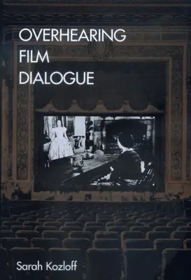 Počúvanie filmového dialógu - Overhearing Film Dialogue