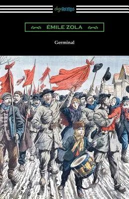 Germinal: (preklad Havelock Ellis) - Germinal: (Translated by Havelock Ellis)