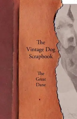 The Vintage Dog Scrapbook - Nemecká doga - The Vintage Dog Scrapbook - The Great Dane