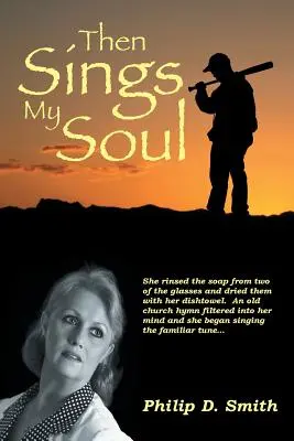 Potom spieva moja duša - Then Sings My Soul