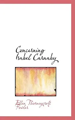 O Isabel Carnabyovej - Concerning Isabel Carnaby