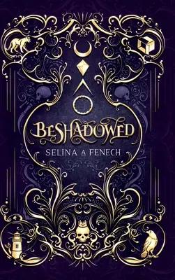 Beshadowed: Kompletná séria mestskej fantasy Omnibus - Beshadowed: Complete Urban Fantasy Series Omnibus